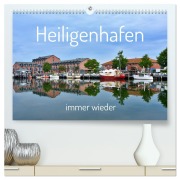 Cover-Bild zum Titel 'Heiligenhafen immer wieder (hochwertiger Premium Wandkalender 2026 DIN A2 quer), Kunstdruck in Hochglanz' von 'Renate Grobelny'