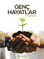 Genc Hayatlar - Hüseyin Okur