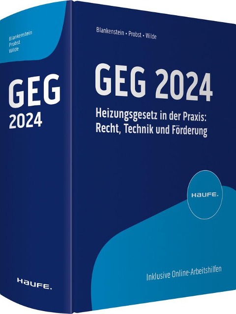 GEG 2024 - Alexander C. Blankenstein, Jörg Wilde, Wolf Probst
