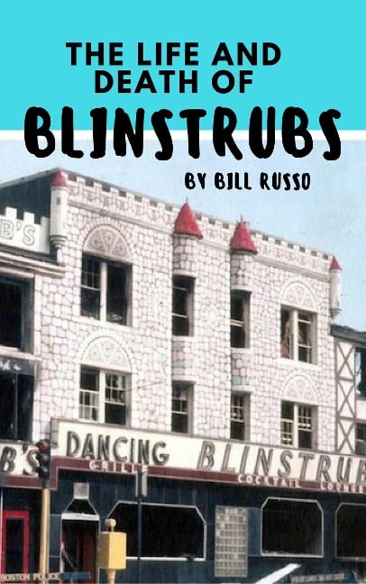 The Life and Death of Blinstrubs - Bill Russo