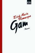 Cover-Bild zum Titel 'Gam' von 'E. M. Remarque'