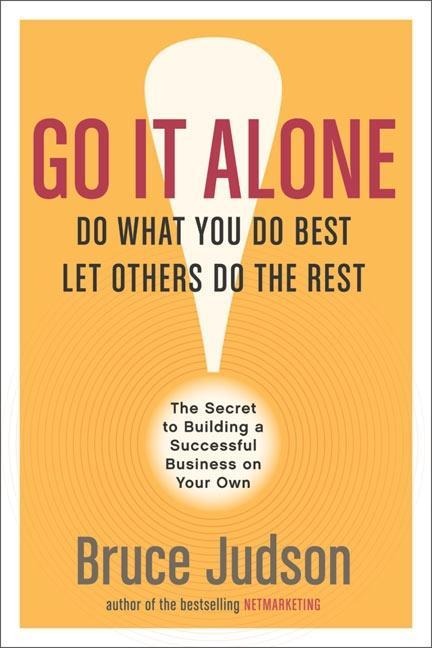 Go It Alone! - Bruce Judson