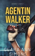 Cover-Bild zum Titel 'Agentin Walker' von 'Clara Ann Simons'