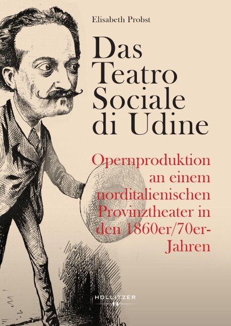 Das Teatro Sociale di Udine - Elisabeth Probst