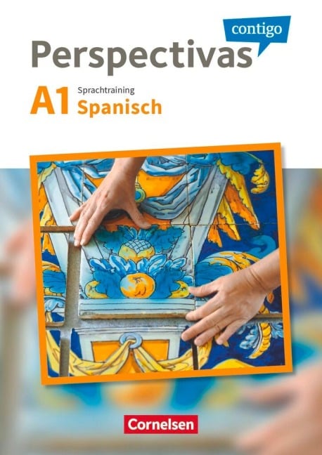 Perspectivas contigo A1 - Sprachtraining - Araceli Vicente Álvarez