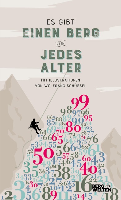 Es gibt einen Berg für jedes Alter - 