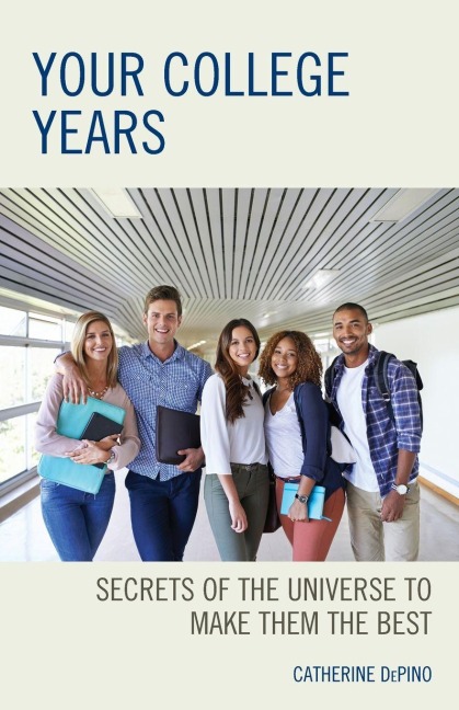 Your College Years - Catherine Depino