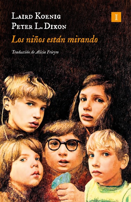Los niños están mirando - Laird Koenig, Peter L. Dixon