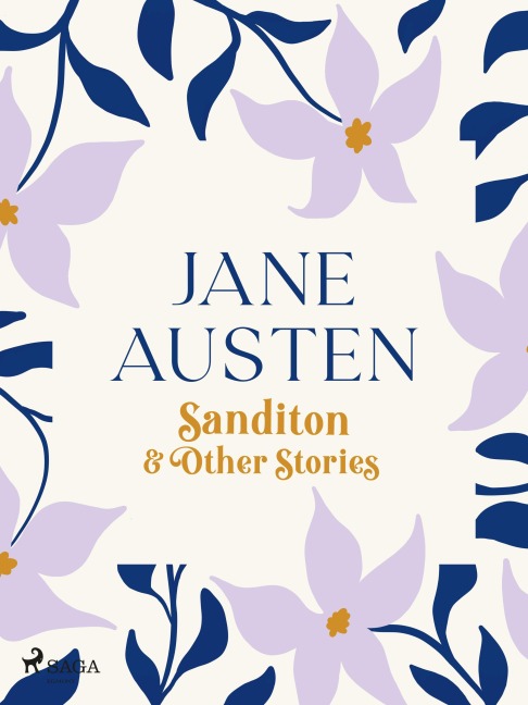 Sanditon and Other Stories - Jane Austen