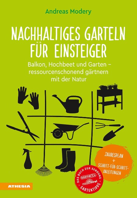 Nachhaltiges Garteln für Einsteiger - Andreas Modery