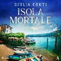 Cover-Bild zum Titel 'Isola Mortale (Simon Strasser ermittelt 2)' von 'Giulia Conti'