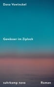 Gewässer im Ziplock - Dana Vowinckel
