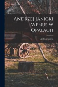 Cover-Bild zum Titel 'Andrzej Janicki Wenus W Opalach' von 'Andrzej Janicki'