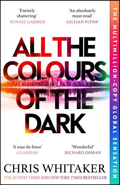 All the Colours of the Dark - Chris Whitaker