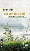 Cover-Bild zum Titel 'QV-Edition - Die Tote im Nebel' von 'Heike Wolf'