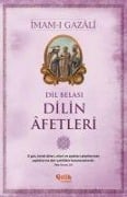 Dilin Afetleri - Imam-I Gazali