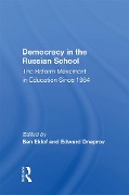 Democracy In The Russian School - 