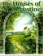 Cover-Bild zum Titel 'The Houses of St. Augustine' von 'David Nolan'