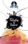Cover-Bild zum Titel 'Talentos del tintero: volumen 1' von 'Escribas Urbanos, Elia Rios'