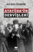 Cover-Bild zum Titel 'Atatürkün Dervisleri' von 'Ali Riza Özdemir'