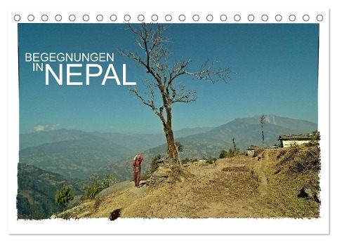 BEGEGNUNGEN IN NEPAL (Tischkalender 2025 DIN A5 quer), CALVENDO Monatskalender - Achim Wurm