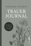 Cover-Bild zum Titel 'Trauerjournal' von 'Johanna Kramer'