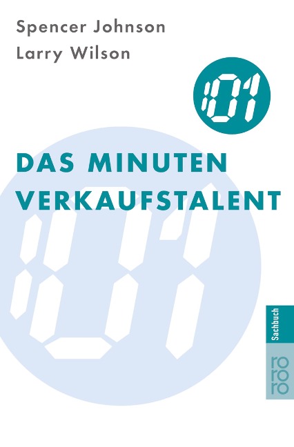 Das Minuten-Verkaufstalent - Spencer Johnson, Larry Wilson