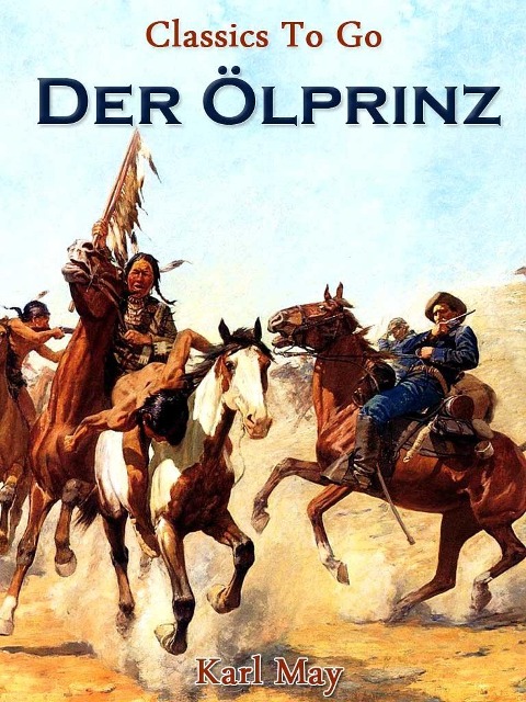 Der Ölprinz - Karl May