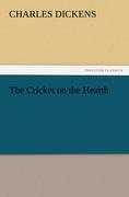 The Cricket on the Hearth - Charles Dickens