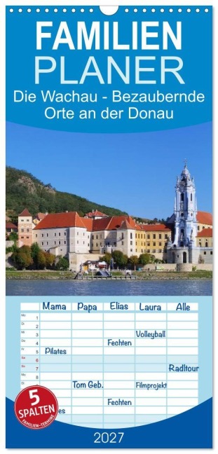Familienplaner 2027 - Die Wachau - Bezaubernde Orte an der Donau mit 5 Spalten (Wandkalender, 21 x 45 cm) CALVENDO - LianeM LianeM