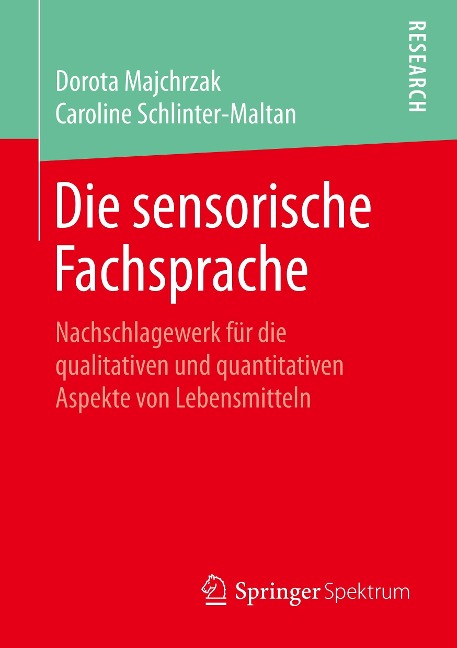 Die sensorische Fachsprache - Caroline Schlinter-Maltan, Dorota Majchrzak