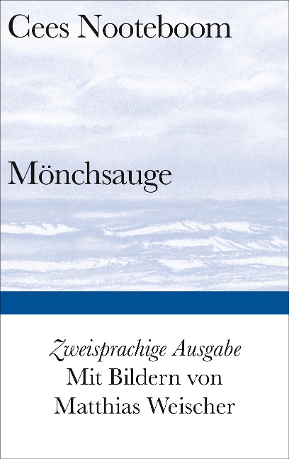 Mönchsauge - Cees Nooteboom