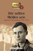 Cover-Bild zum Titel 'Wir sollten Helden sein. Taschenbuch' von ''