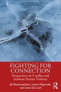 Cover-Bild zum Titel 'Fighting for Connection' von 'Jef Slootmaeckers, Lieven Migerode, Linne de Loof'