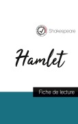 Cover-Bild zum Titel 'Hamlet de Shakespeare (fiche de lecture et analyse complète de l'¿uvre)' von 'Shakespeare'