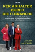 Cover-Bild zum Titel 'Per Anhalter durch die IT-Branche' von 'Lisa Ihde, Junus Ergin, Carolin Neumann'