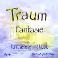 Traumfantasie - Elke Bräunling