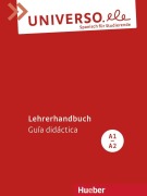Cover-Bild zum Titel 'Universo.ele A1-A2 Lehrerhandbuch' von 'Encarnación Guerrero García'