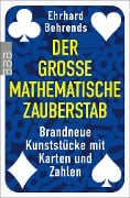 Der große mathematische Zauberstab - Ehrhard Behrends