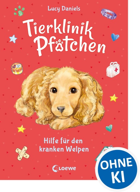 Tierklinik Pfötchen (Band 4) - Hilfe für den kranken Welpen - Lucy Daniels