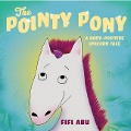 The Pointy Pony - Fifi Abu