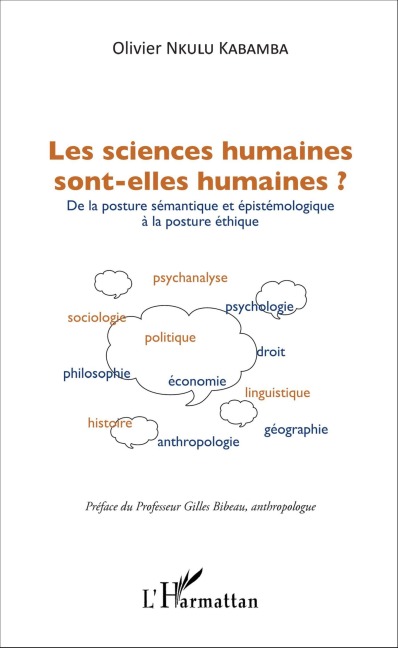 Les sciences humaines sont-elles humaines ? - Olivier Nkulu Kabamba