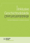 Cover-Bild zum Titel 'Inklusive Geschichtsdidaktik' von 'Bärbel Völkel'