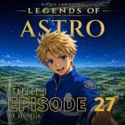 Cover-Bild zum Titel 'ASTRO S1 - Episode 27 - Der Austausch' von 'Manuela Wieninger, Martin Wintersberger, Peter Aufderhaar'