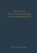Cover-Bild zum Titel 'Ergebnisse der Inneren Medizin und Kinderheilkunde' von 'L. Heilmeyer, R. Schoen, A. Prader, A. -F. Muller'