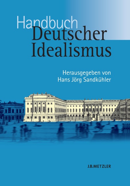 Handbuch Deutscher Idealismus - 