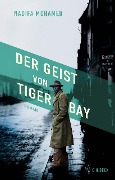 Cover-Bild zum Titel 'Der Geist von Tiger Bay' von 'Nadifa Mohamed'