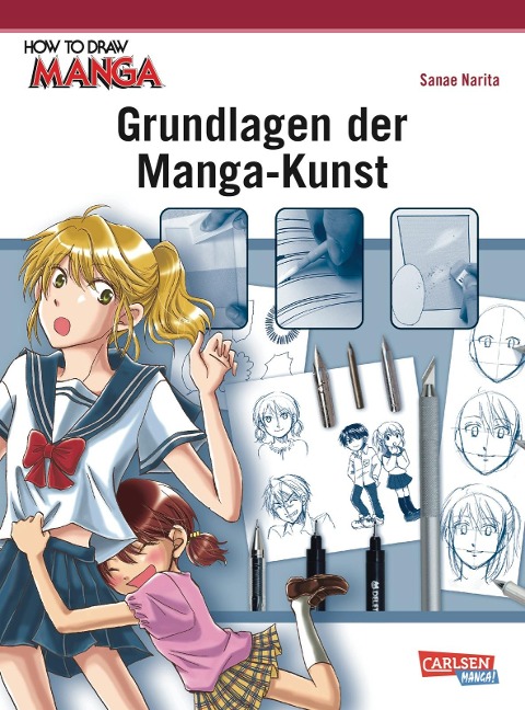 How To Draw Manga: Grundlagen der Manga-Kunst - Sanae Narita