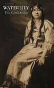 Cover-Bild zum Titel 'Waterlily' von 'Ella Cara Deloria'