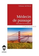 Cover-Bild zum Titel 'Médecin de passage - Tome 2' von 'Joël Ménard'